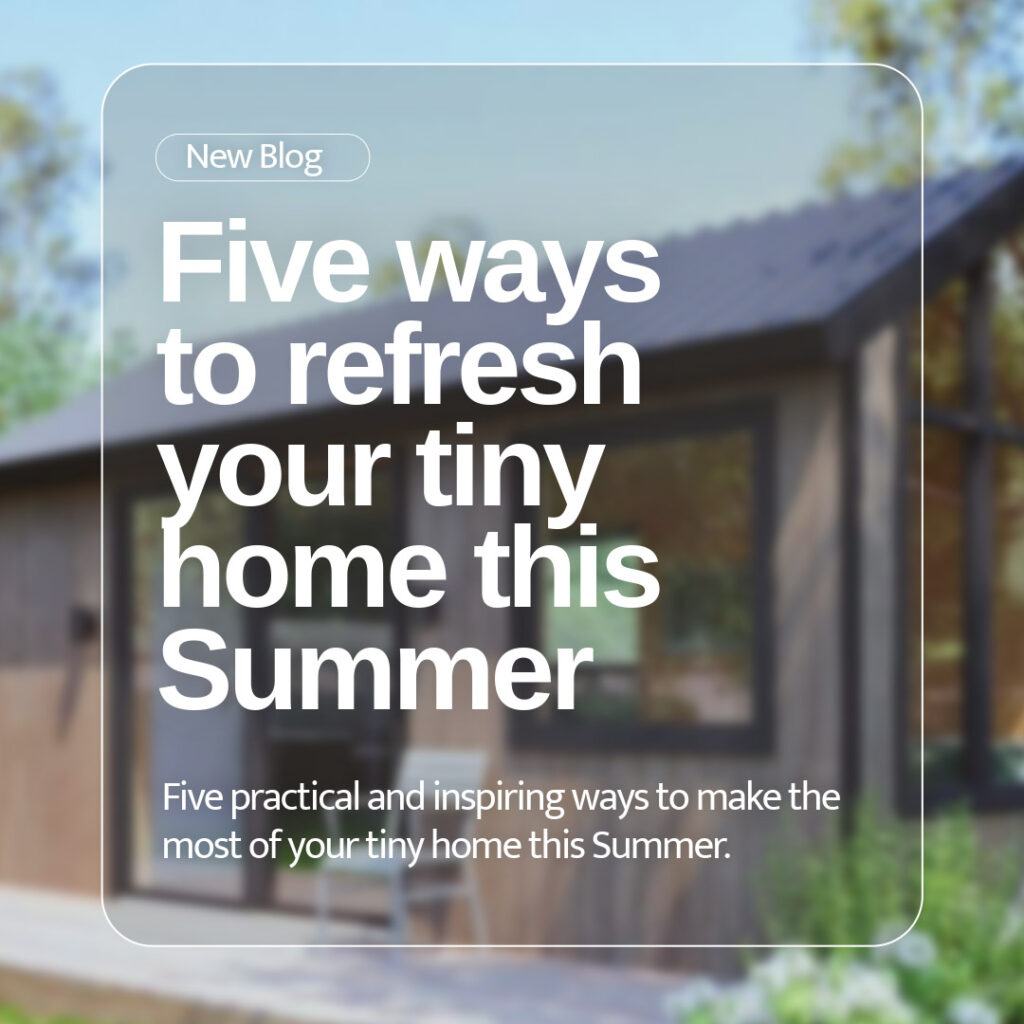 Refresh your tiny home